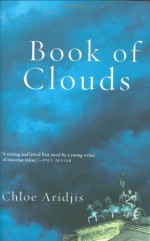 Book of Clouds - Chloe Aridjis