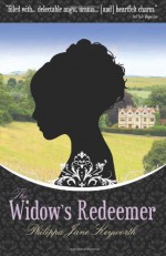 The Widow's Redeemer - Philippa Jane Keyworth