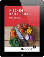 Kitchen Knife Skills: Essentials for the Confident Chef - Jane Kirby, Sarah Copeland