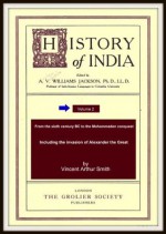 History of India V2 - Vincent Arthur Smith, A.V. Williams Jackson