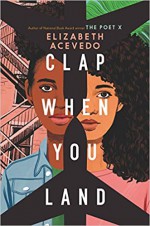 Clap When You Land - Elizabeth Acevedo