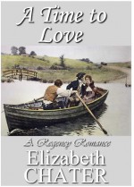 A Time to Love - Elizabeth Chater