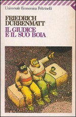 Il giudice e il suo boia - Friedrich Dürrenmatt, Enrico Filippini