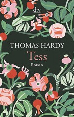 Tess: Roman - Thomas Hardy, Helga Schulz