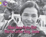 When Rosa Parks Met Martin Luther King Junior - Zoe Clarke