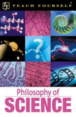 Teach Yourself Philosophy of Science - Mel Thompson