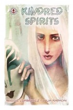 Kindred Spirits - Maggie Lewinowicz, Valia Kapadai