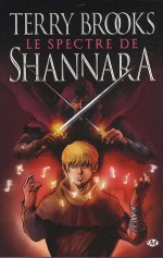 Le Spectre De Shannara - Terry Brooks, Rosalie Guillaume, Edwin David, Robert Place Napton