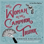 The Woman in the Camphor Trunk - Jennifer Kincheloe