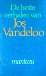 De beste verhalen van Jos Vandeloo - Jos Vandeloo