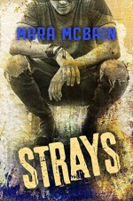 STRAYS - Mara McBain