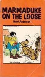 Marmaduke on the loose - Brad Anderson (Illustrator)