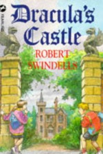 Dracula's Castle - Robert Swindells