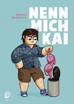 Nenn mich Kai - Sarah Barczyk