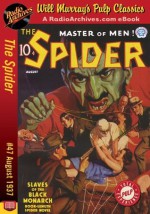 Spider #47 August 1937 (The Spider) - Grant Stockbridge, Radio Archives, Will Murray