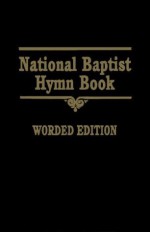 National Baptist Hymn Book Worded Edition - None