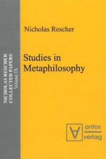 Studies in Metaphilosophy - Nicholas Rescher