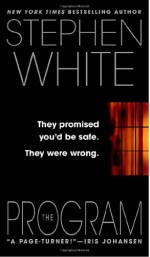 The Program - Stephen White