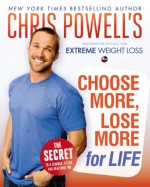 Choose More, Lose More - Chris Powell