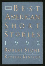 The Best American Short Stories 1992 - Katrina Kenison