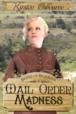 Mail Order Madness - Kirsten Osbourne