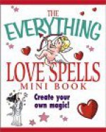 The Everything Love Spells Mini Book (Everything (Adams Media Mini)) - Trish MacGregor