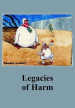 Legacies of Harm - Ken Coates, Kenneth Coates, Roy Aleksandrovich Medvedev