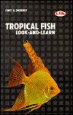 A Basic Book of Tropical Fish - Mary E. Sweeney