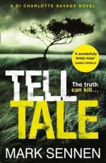 Tell Tale - Mark Sennen