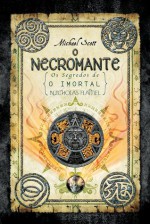 O Necromante - Michael Scott, Leonor Bizarro Marques