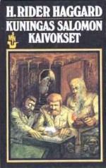 Kuningas Salomon kaivokset - H. Rider Haggard, Anni Swan, Poika Vesanto