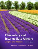 Elementary and Intermediate Algebra: Graphs and Models (4th Edition) - Marvin L. Bittinger, David J. Ellenbogen, Barbara L. Johnson