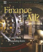 Finance for All?: Policies and Pitfalls in Expanding Access - Asli Demirguc-Kunt