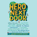 The Hero Next Door - Olugbemisola Rhuday-Perkovich