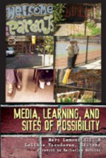 Media, Learning, and Sites of Possibility - Marc Lamont Hill, Lalitha Vasudevan