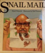 Snail Mail - Hazel Edwards, Rod Clement