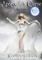 Aphrodite's Curse (Kallos Series) - Khelsey Jackson