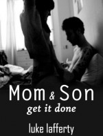 Mom & Son Get it Done - Luke Lafferty