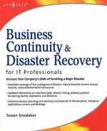 Business Continuity and Disaster Recovery Planning for IT Professionals - Susan Snedaker