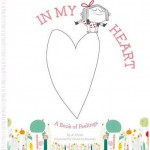 In My Heart: A Book of Feelings - Jo Witek, Christine Roussey