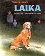 Grandfather's Laika - Mats Wahl