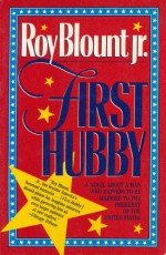 First Hubby - Roy Blount