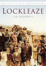 Lockleaze - Ian Haddrell