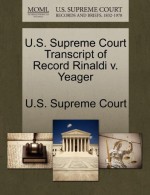 U.S. Supreme Court Transcript of Record Rinaldi v. Yeager - U.S. Supreme Court