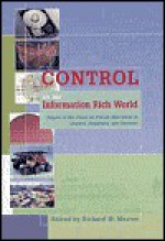 Control in an Information Rich World: Report of the Panel on Future Directions in Control, Dynamics, and Systems - Richard M. Murray, Panel on Future Directions in Control, Dynamics, and Systems Staff