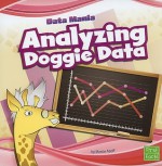 Analyzing Doggie Data - Marcie Aboff