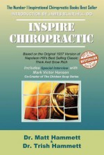 Chiropractic Riches - Matt Andrew Hammett, Trish Lynn Hammett