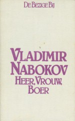 Heer, vrouw, boer - Vladimir Nabokov, M. Coutinho, L. Coutinho