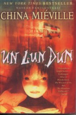 Un Lun Dun - China Miéville, Lulu Fitri Rahman