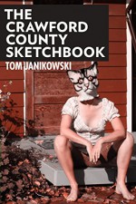 The Crawford County Sketchbook - Tom Janikowski